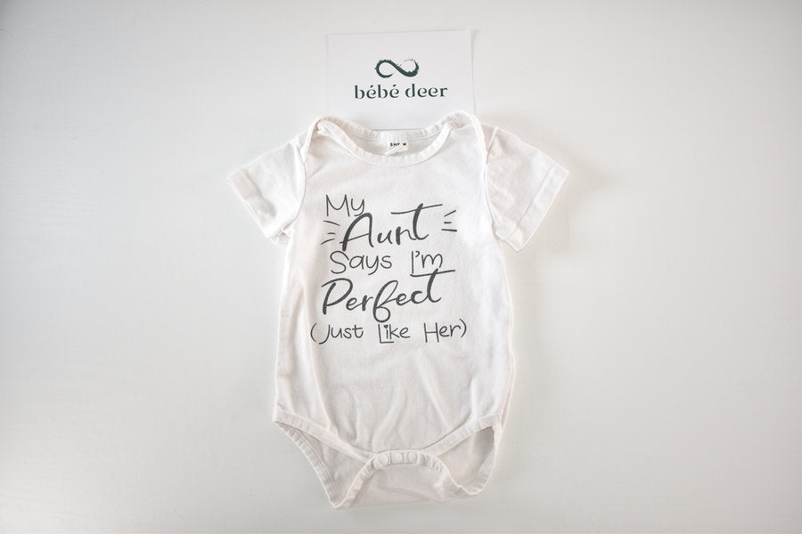 "My Aunt Says I'm Perfect (Just Like Her)" bodysuit
