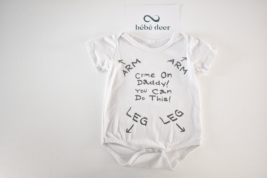 Bodysuit “Come on Daddy! You can do this!”