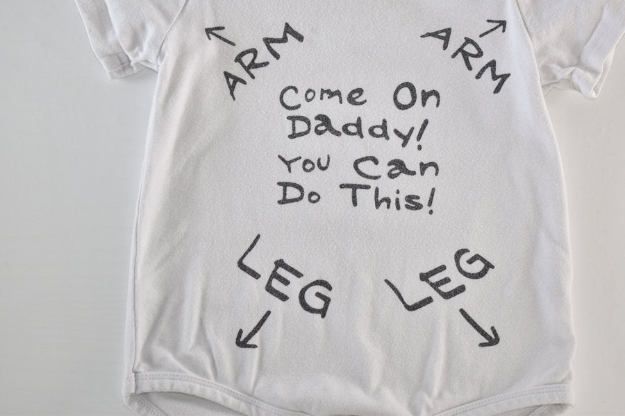 Bodysuit “Come on Daddy! You can do this!”