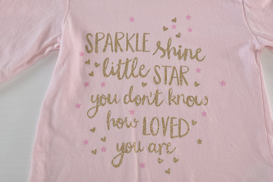Top “Sparkle shine little star, you don’t know how loved you are.”