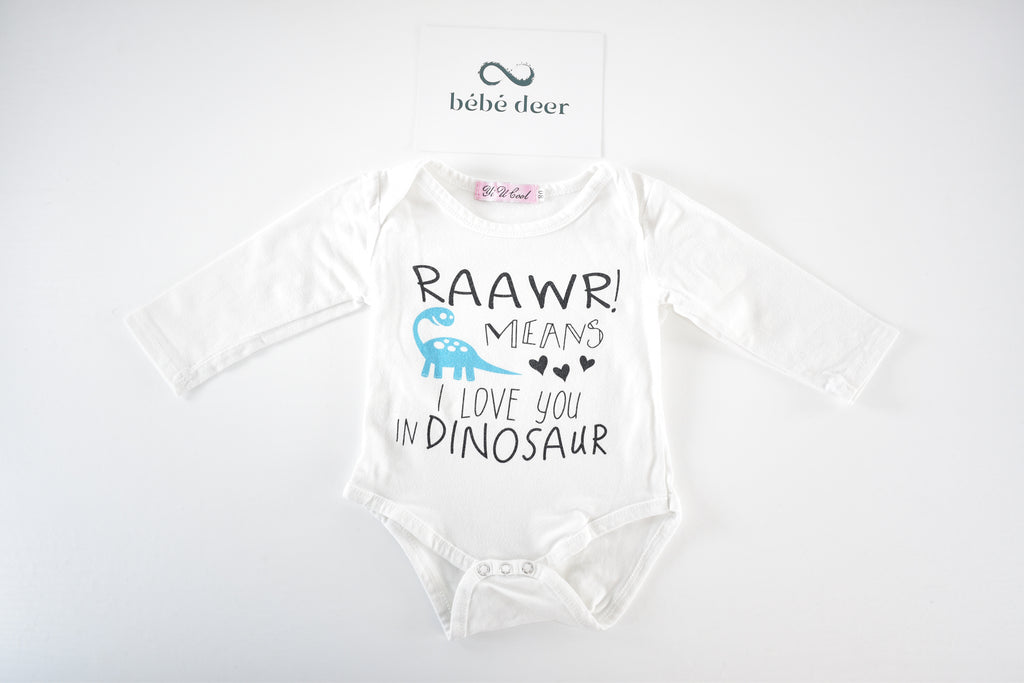 Body "Raawr means I love you in dinosaur"