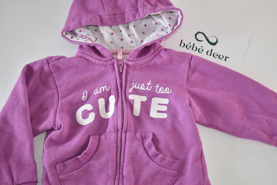 Purple zip hoodie "I am just too cute"
