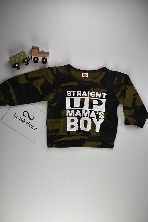 Green camouflage top “STRAIGHT UP MAMA’S BOY”
